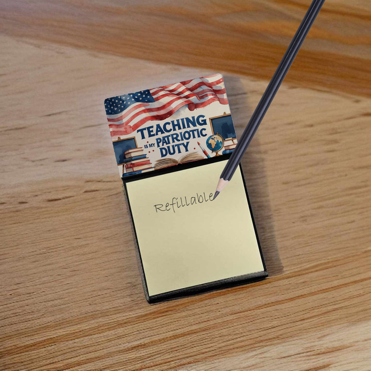 Teaching is My Patriotic Duty Funny Sticky Note Holder for Teacher's Gift Refillable with 3x3 Notes