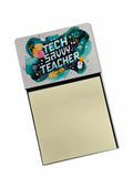 Tech Savvy Teacher Funny Sticky Note Holder for Teacher's Gift Refillable with 3x3 Notes