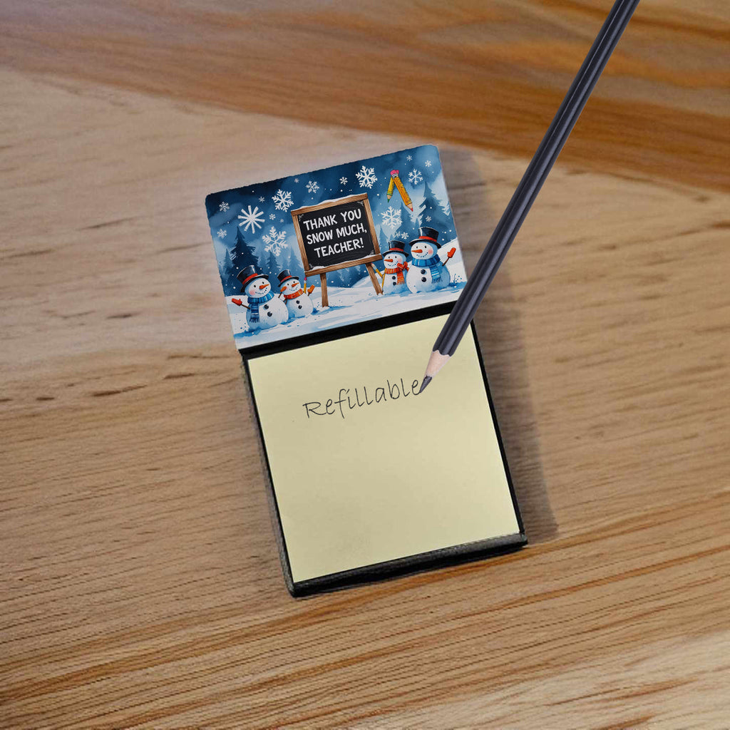 Thank You Snow Much, Teacher Funny Sticky Note Holder for Teacher's Gift Refillable with 3x3 Notes