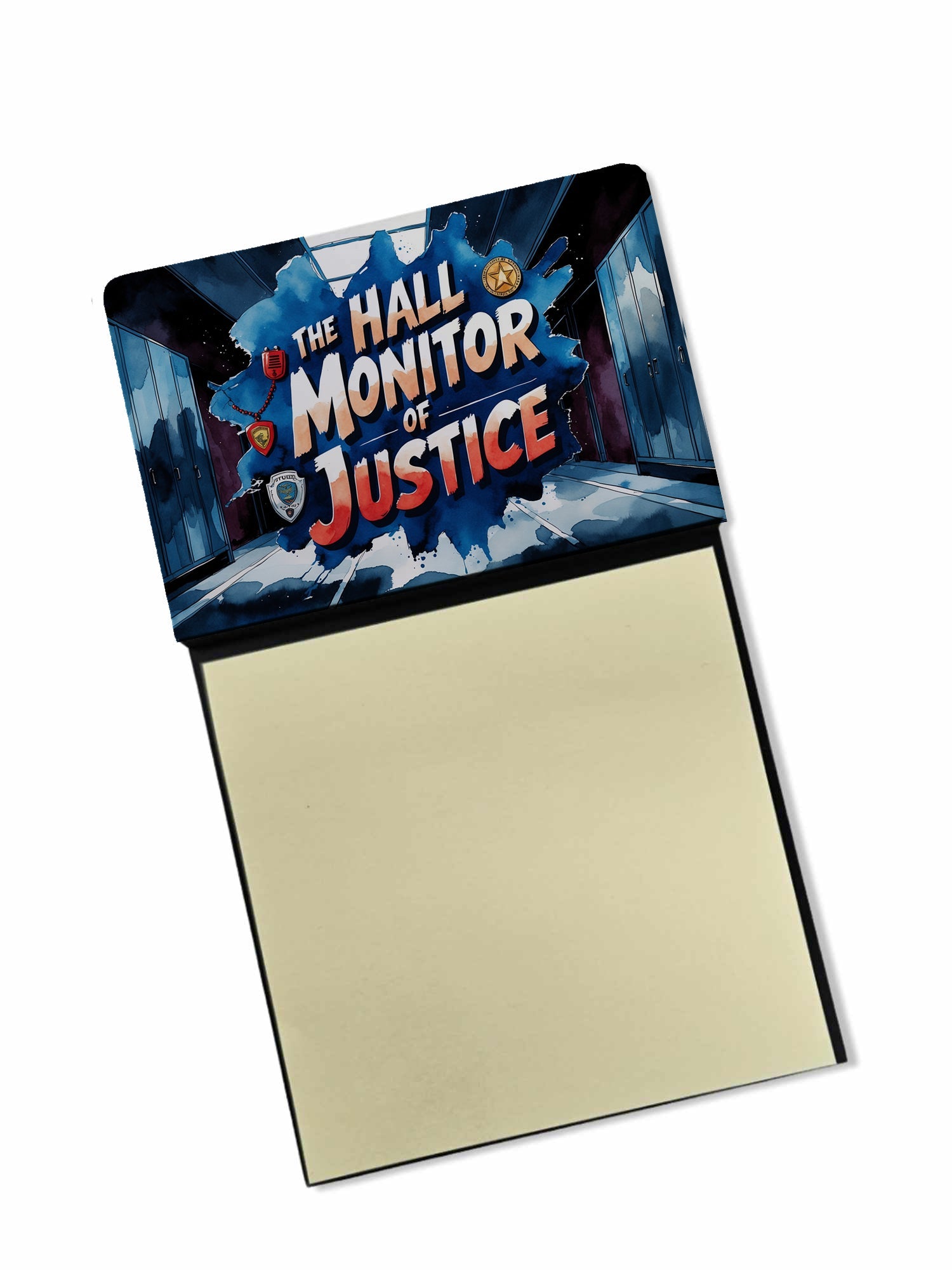 The Hall Monitor of Justice Funny Sticky Note Holder for Teacher's Gift Refillable with 3x3 Notes