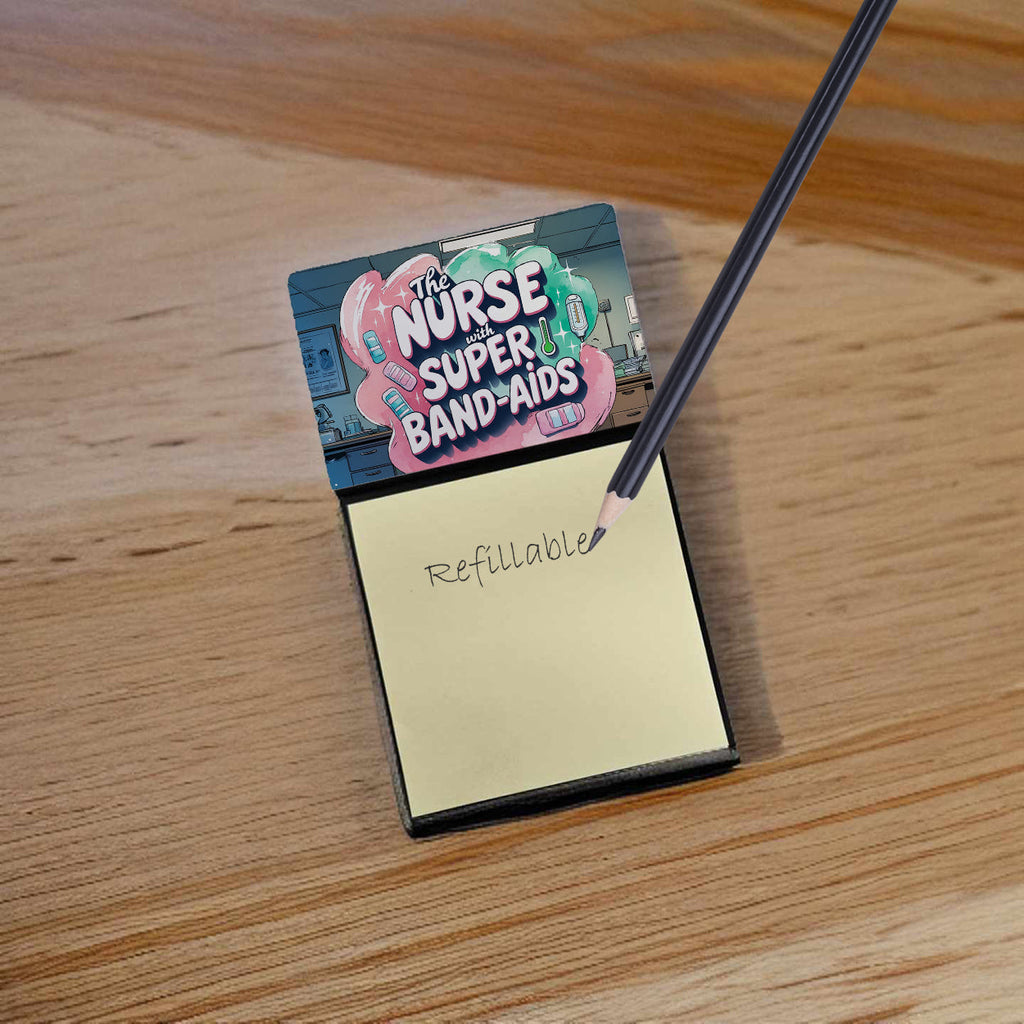 The Nurse with Super Band-Aids Funny Sticky Note Holder for Teacher's Gift Refillable with 3x3 Notes