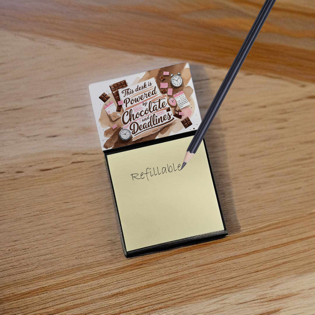 This Desk is Powered by Chocolate and Deadlines Funny Sticky Note Holder for Teacher's Gift Refillable with 3x3 Notes