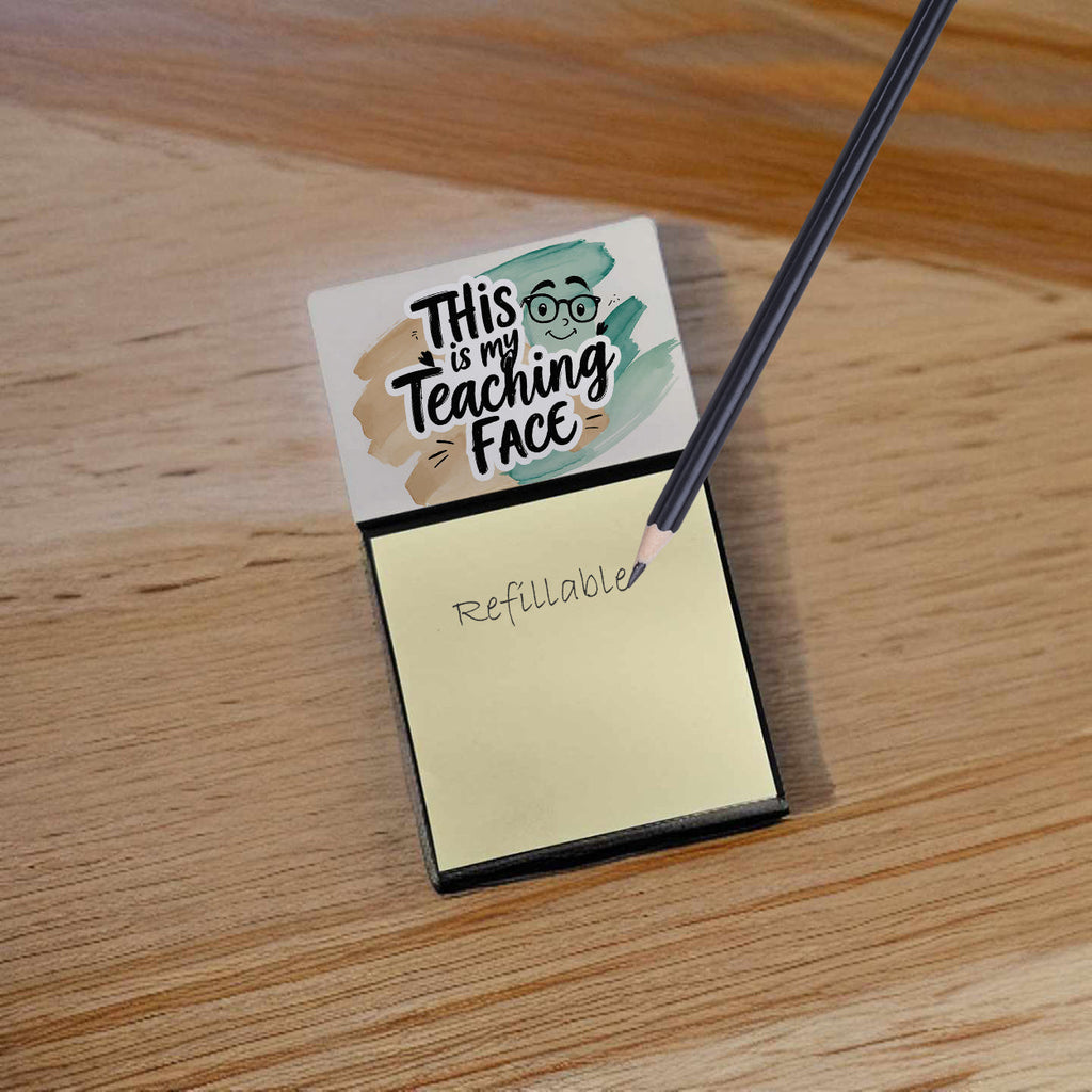 This is My Teaching Face Funny Sticky Note Holder for Teacher's Gift Refillable with 3x3 Notes