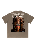 'You Are All Illegal' Oversized Heavyweight Graphic Tee
