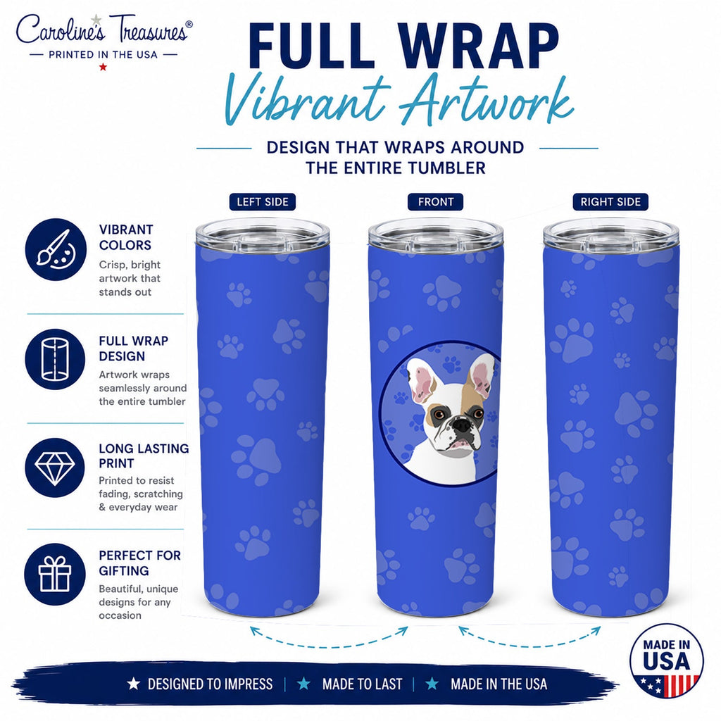 French Bulldog White #1  Stainless Steel Skinny Tumbler 20 oz Vacuum Double Walled Reusable Insulated Travel Cup