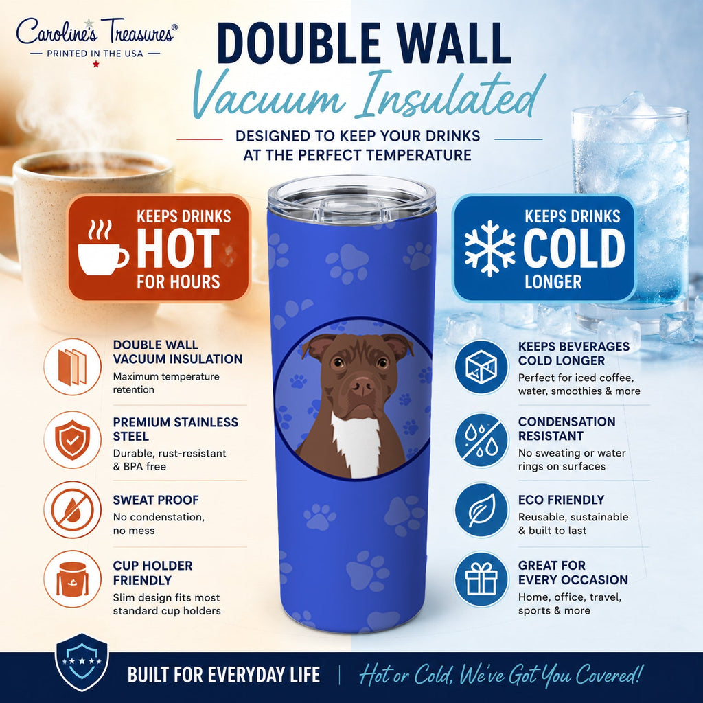 Pit Bull Chocolate  Stainless Steel Skinny Tumbler 20 oz Vacuum Double Walled Reusable Insulated Travel Cup