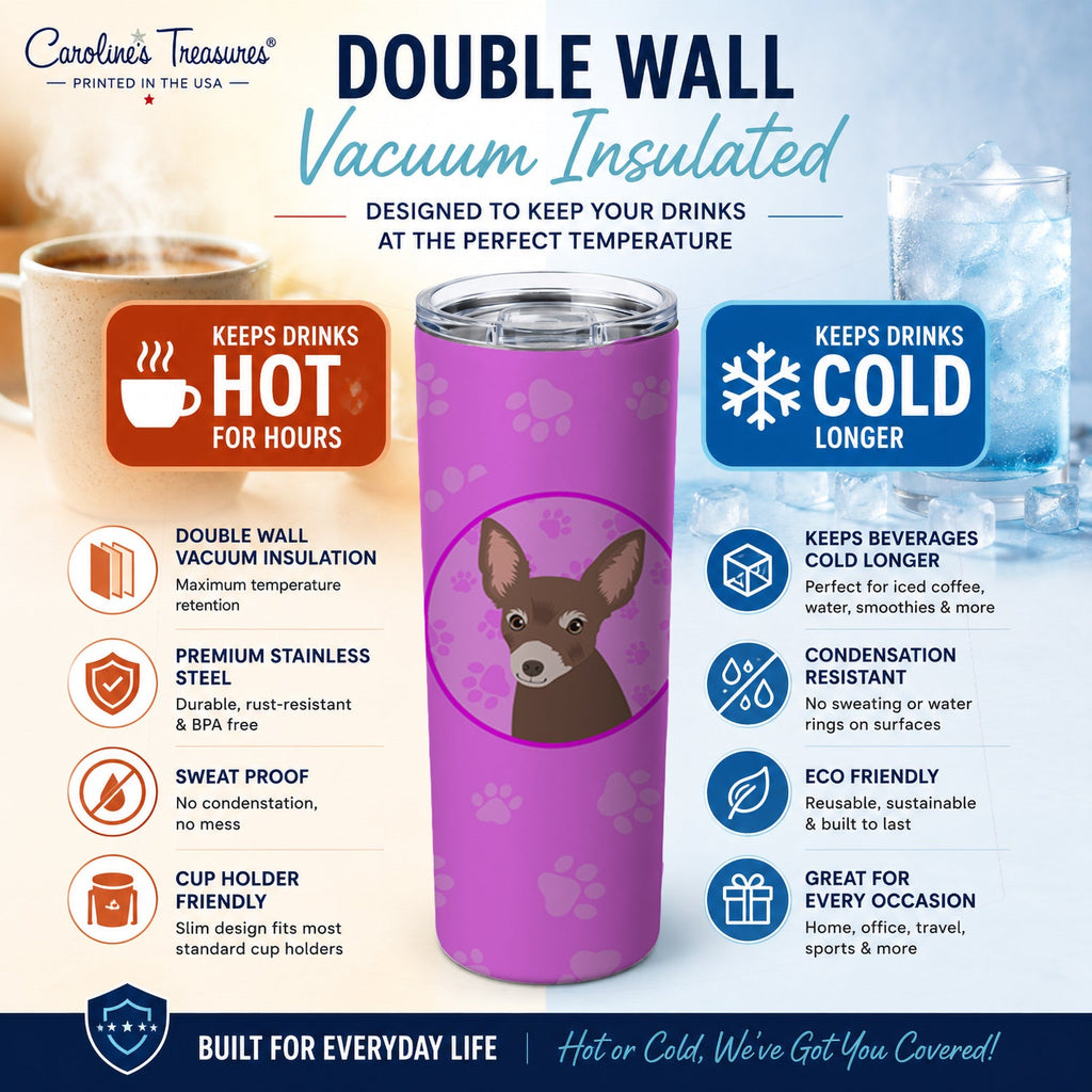 Chihuahua Chocolate #2 Stainless Steel Skinny Tumbler 20 oz Vacuum Double Walled Reusable Insulated Travel Cup
